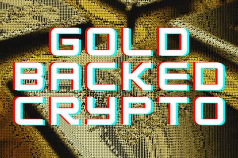 Top 8 Gold-Backed Cryptocurrency Tokens & Where To Buy (2022) | TRADING U