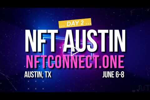 DAY 2 afternoon session NFTconnect LIVE from Austin TX | SocialBees