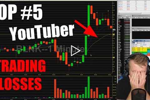 Top #5 YouTuber Live Trading Losses with Reactions!