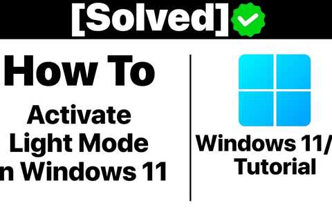 {Solved}How to Activate Light Mode in windows 11 [Tutorial] - Shiba Inu Market News