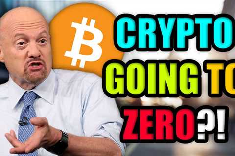 Jim Cramer – I Was Wrong About Cryptocurrency (Bitcoin & Ethereum ARE DONE)