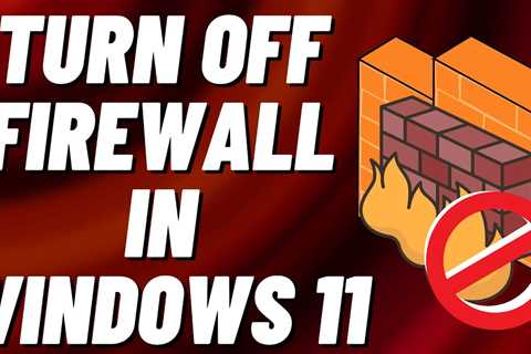 How to Disable or Turn Off Firewall in Windows 11 [Tutorial] - Shiba Inu Market News
