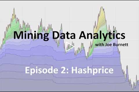 Bitcoin Mining Data Analytics: Hashprice