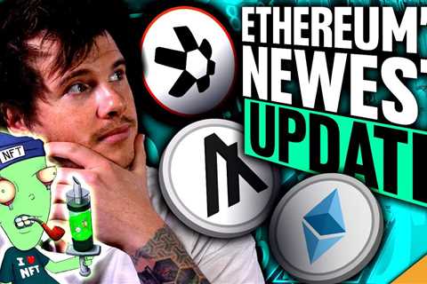 Ethereum’s NEWEST Update! (Most BULLISH Projects in Bear Market)