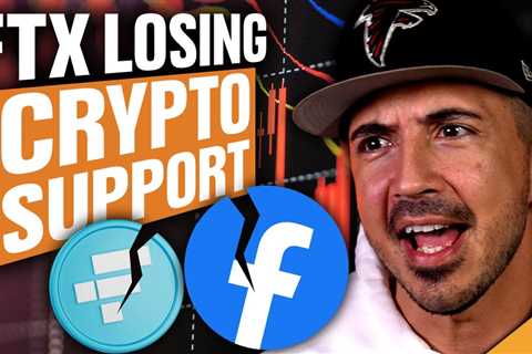 FTX Losing Crypto Support (Facebook prepares for HUGE layoffs)