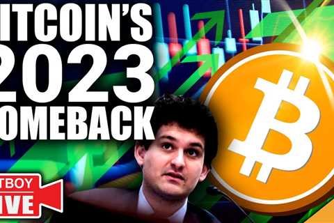 Bitcoin’s 2023 COMEBACK! (SBF Makes A Deal)