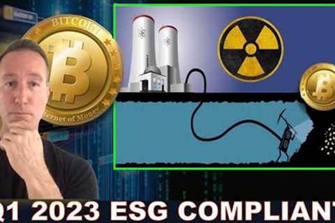 BITCOIN NOW ESG COMPLIANT WITH FIRST NUCLEAR SITE? CRYPTO''S BIG DAY IS COMING. GET READY!