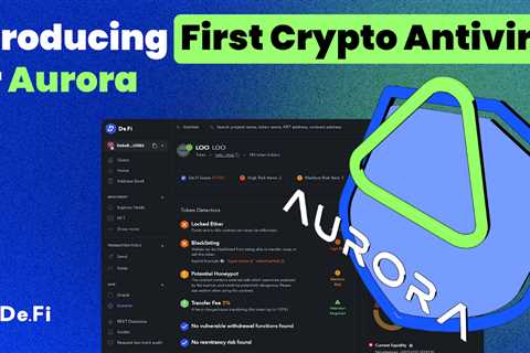 Introducing the First Crypto Antivirus for Aurora