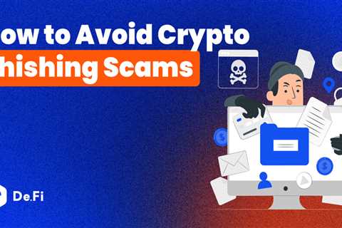 How to Avoid Crypto Phishing Scams