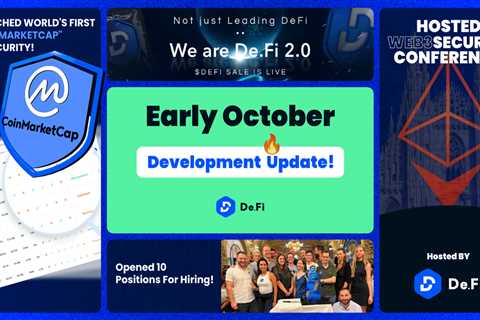 Launch of De.Fi 2.0, the Largest Web3 Conference in Europe, “Coinmarketcap” of Security, and more!..