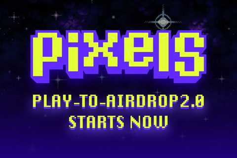 Play to Airdrop with Pixels