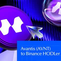 Avantis (AVNT) Listed on Binance HODLer Airdrops