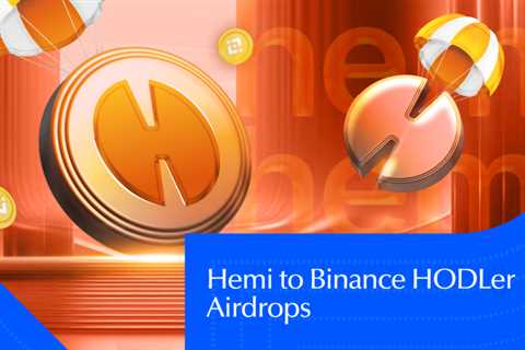 Hemi (HEMI) to Binance HODLer Airdrops
