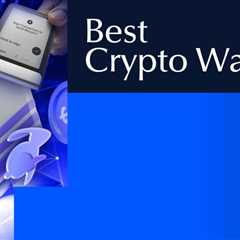 Top 10 Best Crypto Wallets in 2025 Reviewed