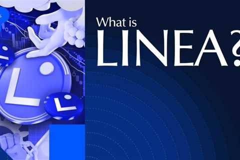 What Is Linea? Beginner’s Guide to the L2 Blockchain